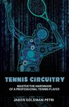 Tennis Circuitry