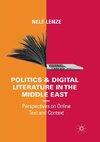 Politics and Digital Literature in the Middle East