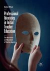 Professional Identities in Initial Teacher Education