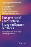 Entrepreneurship and Structural Change in Dynamic Territories