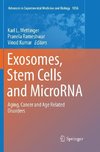 Exosomes, Stem Cells and MicroRNA