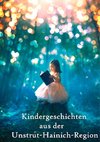 Kindergeschichten aus der Unstrut-Hainich-Region