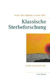 Klassische Sterbeforschung