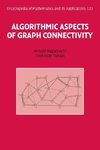 Algorithmic Aspects of Graph Connectivity