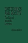 Biotechnics and Society