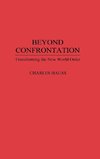 Beyond Confrontation