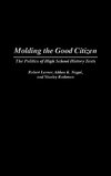 Molding the Good Citizen