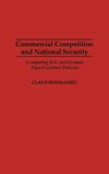 Commercial Competition and National Security