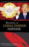 Breaking the China-Taiwan Impasse