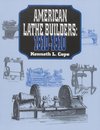 American Lathe Builders, 1810-1910