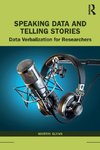 Speaking Data and Telling Stories