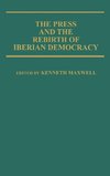 The Press and the Rebirth of Iberian Democracy