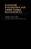 Economic Integration and Third World Development