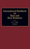 International Handbook on Race and Race Relations