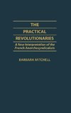 Practical Revolutionaries