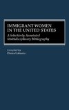 Immigrant Women in the United States