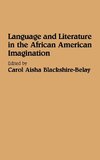 Language and Literature in the African American Imagination