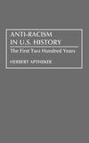 Anti-Racism in U.S. History