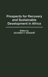 Prospects for Recovery and Sustainable Development in Africa