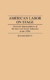 American Labor on Stage