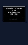 Historical Dictionary of the Great Depression, 1929-1940