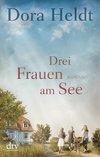 Drei Frauen am See