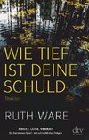 Wie tief ist deine Schuld