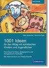 1001 Ideen für den Alltag mit autistischen Kindern und Jugendlichen