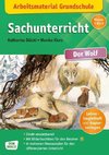 Arbeitsmaterial Grundschule. Sachunterricht. Der Wolf.