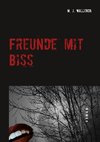 Freunde mit Biss