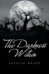 The Darkness Within