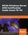 MCSA Windows Server 2016 Certification Guide