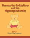 Thomas the Teddy Bear and the Nightingale Family