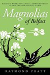 Magnolias of Belfast