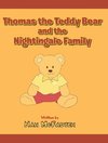 Thomas the Teddy Bear and the Nightingale Family