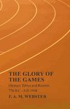 The Glory of the Games - Olympic Tables and Records - 776 B.C - A.D 1948