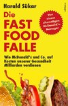 Die Fast Food Falle