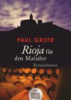 Rioja für den Matador