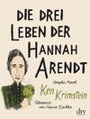 Die drei Leben der Hannah Arendt