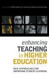 Enhancing Teaching in Higher Education