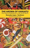 The Aroma of Vanuatu