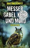 Messer, Gabel, Kehr und Mord