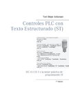 Controles PLC con Texto Estructurado (ST)