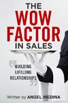 The Wow Factor in Sales