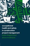 Lingard, H: Occupational Health and Safety in Construction P