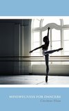 Mindfulness for Dancers