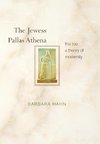 The Jewess Pallas Athena