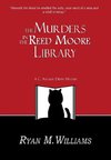 The Murders in the Reed Moore Library