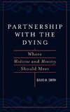 Partnership with the Dying