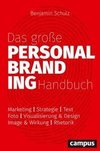 Das große Personal Branding Handbuch